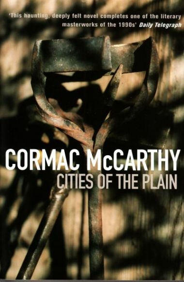 Cormac McCarthy: Cities of the plain