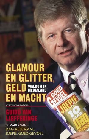 In 2006 bracht Van Liefferinge het boek 'Glamour en glitter, geld en macht. Welkom in Medialand' uit